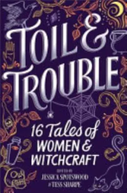 Cover of Toil & Trouble
