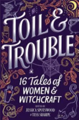 Cover of Toil & Trouble