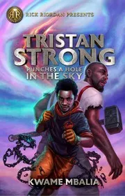 Cover of Tristan Strong Punches a Hole in the Sky