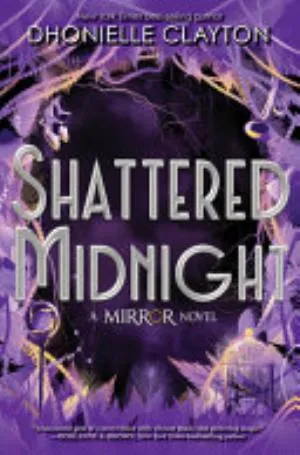 Cover of The Mirror Shattered Midnight