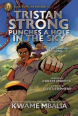 Cover of Tristan Strong Punches a Hole in the Sky, the Graphic Novel
