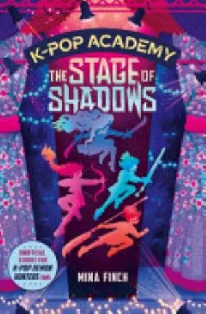 Cover of K-Pop Academy: The Stage of Shadows