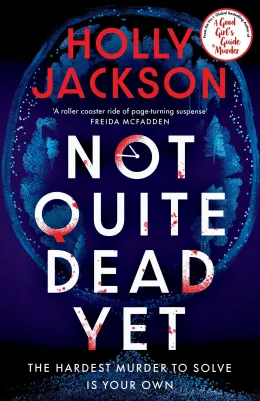 Cover of Not Quite Dead Yet