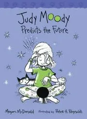 Cover of Judy Moody Predicts the Future