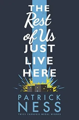 Cover of The Rest of Us Just Live Here