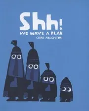 Cover of Shh We Have a Plan