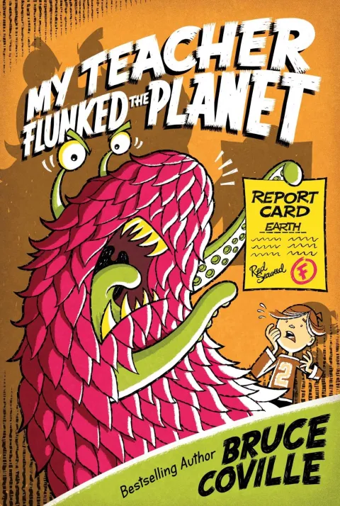 Cover of My Teacher Flunked the Planet