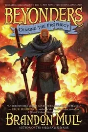 Cover of Chasing the Prophecy
            
                Beyonders