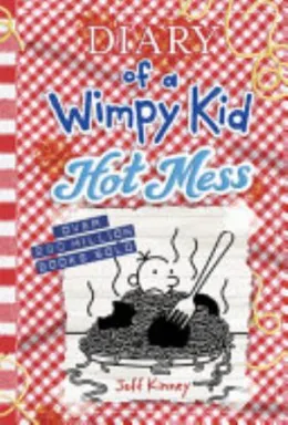 Cover of Hot Mess (Diary of a Wimpy Kid Book 19)