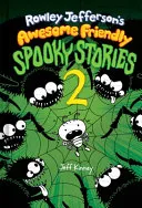 Cover of Rowley Jefferson's Awesome Friendly Spooky Stories 2