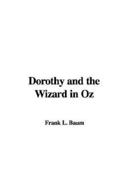 Cover of Dorothy and the Wizard in Oz