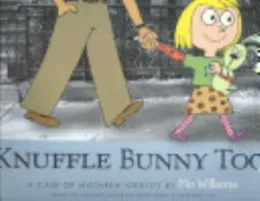 Cover of Knuffle Bunny Too