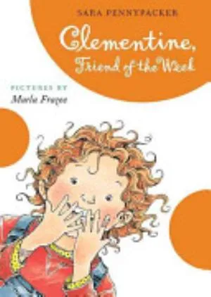 Cover of Clementine, Friend of the Week