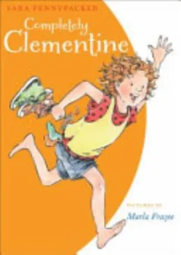 Cover of Completely Clementine (A Clementine Book)