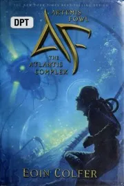 Cover of The Artemis Fowl #7: Atlantis Complex