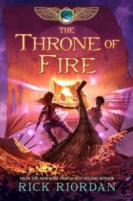 Cover of The Kane Chronicles, The, Book Two: Throne of Fire