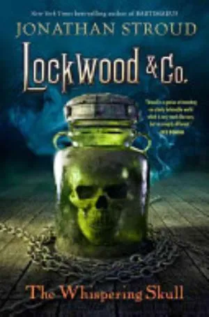 Cover of Lockwood & Co., Book 2 The Whispering Skull