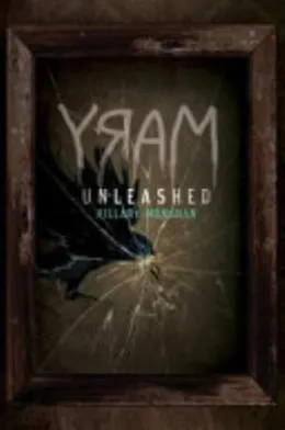 Cover of Bloody Mary, Book 2 Mary: Unleashed