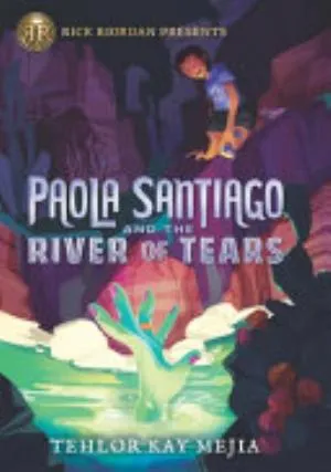 Cover of Paola Santiago and the River of Tears
