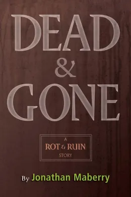 Cover of Dead & Gone