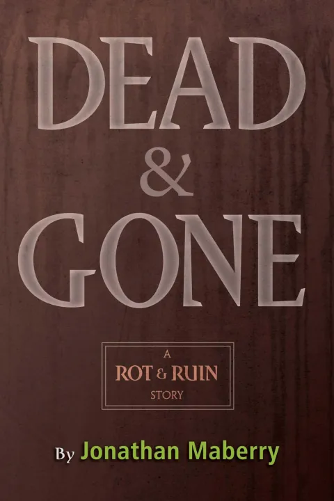 Cover of Dead & Gone