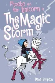 Cover of Phoebe and Her Unicorn in the Magic Storm
