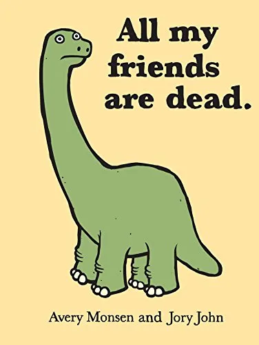 Cover of All My Friends Are Dead