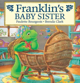 Cover of Franklin's Baby Sister
