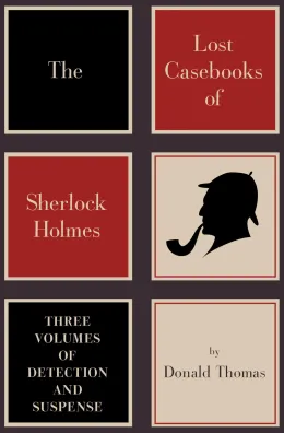 Cover of The Lost Casebooks of Sherlock Holmes