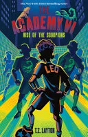 Cover of The Academy VI: Rise of the Scorpions