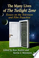 Cover of The Many Lives of The Twilight Zone