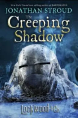Cover of Lockwood & Co., Book Four The Creeping Shadow