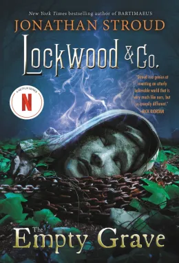 Cover of Lockwood & Co.: The Empty Grave