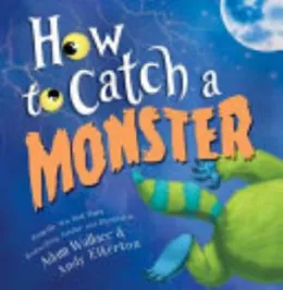 Cover of How to Catch a Monster