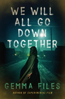 Cover of We Will All Go Down Together