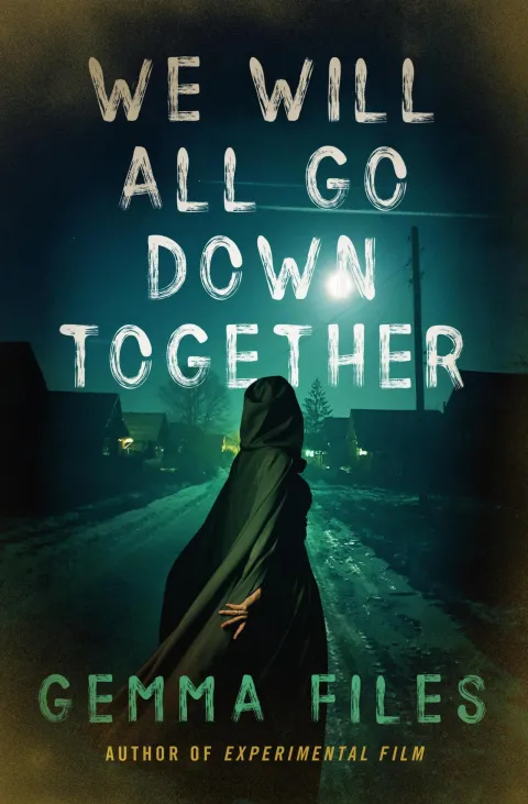 Cover of We Will All Go Down Together