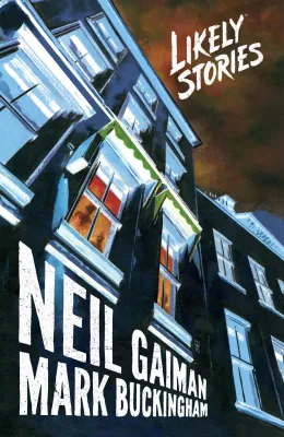 Cover of Neil Gaiman's Likely Stories