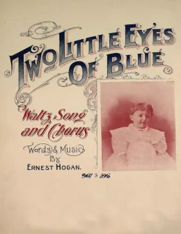 Cover of Two Little Eyes of Blue - Waltz, Song and Chorus - Sheet Music for Voice and Piano
