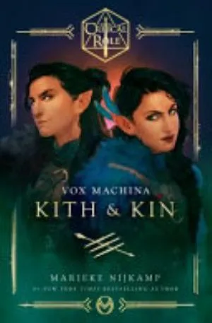 Cover of Critical Role: Vox Machina - Kith and Kin