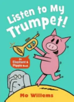 Cover of Listen to My Trumpet!