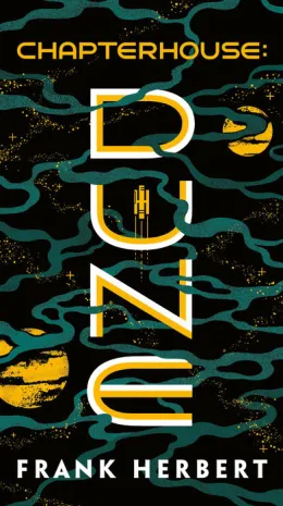 Cover of Chapterhouse: Dune