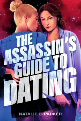 Cover of The Assassin's Guide to Dating