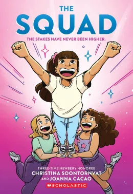 Cover of The Squad: A Graphic Novel (The Tryout #2)