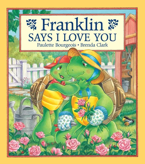 Cover of Franklin Says I Love You