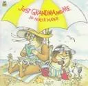 Cover of Just Grandma and Me