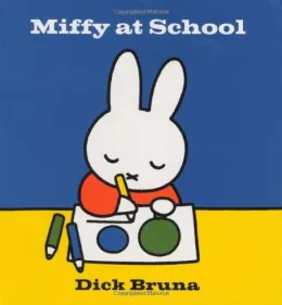 Cover of Miffy at School