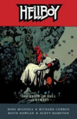Cover of Hellboy Volume 11: The Bride of Hell and Others