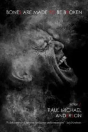 Cover of Bones Are Made to Be Broken