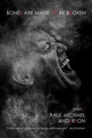Cover of Bones Are Made to Be Broken Deluxe Hardcover