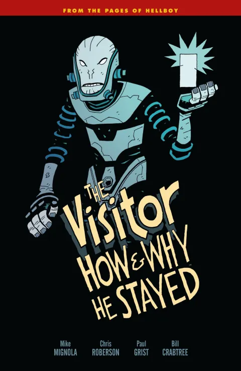 Cover of The Visitor: How and Why He Stayed